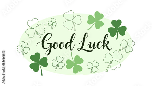 Good Luck message with shamrock clover leaves on a light green oval background