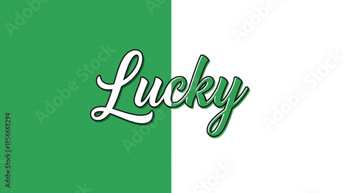 Lucky Text with Green and White Background - Good Fortune Symbol