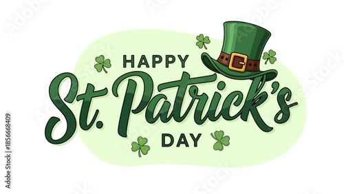 Happy St. Patrick's Day Greeting with Festive Hat and Shamrocks