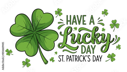 Happy St. Patrick's Day Greeting with Lucky Clover and Festive Typography