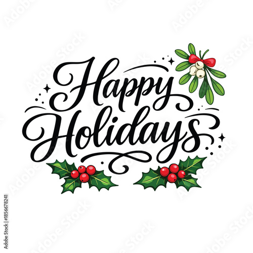 Happy Holidays – Festive Seasonal Greeting Text Design