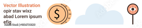 Finance, cloud computing, data security, digital economy, innovation, business analytics. Coin with dollar sign, cloud and eye icon. Finance and cloud computing conceptual