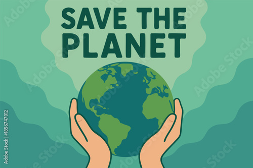 Save the Planet Illustration with Earth in Hands Eco Concept