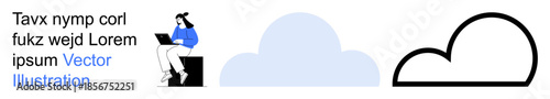 Remote work, cloud computing, technology usage, digital workspace, online connectivity, modern workflow. Woman sitting with a laptop next to cloud icons. Remote work and cloud computing concept