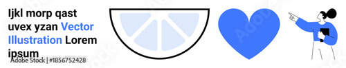Marketing, education, advertising, health concepts, symbolism, digital design. A lemon slice, blue heart and person pointing at a text block. Marketing and education explored