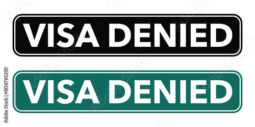 Visa Denied Stamp Vector, Red Grunge Round Rubber Seal Vector  Illustration.