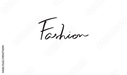 Fashion text font calligraphy hand written lettering script black color object icon fashion elegant luxury minimal trendy beautiful glamour creative fashion accessory business wedding fashion sport 