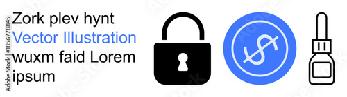 Security, finance, healthcare, digital access, prevention, protection. A locked padlock, dollar prohibition symbol and dropper icon. Security and finance concepts clearly for visual communication