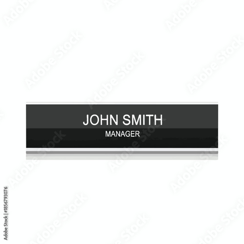 A rectangular nameplate with "John Smith" and "Manager" on a gradient background