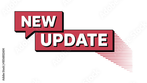 Red and White New Update Speech Bubble with Fading Lines announcement notification