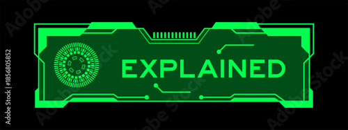 Green color of futuristic hud banner that have word explained on user interface screen on black background