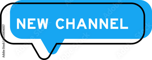 Speech banner and blue shade with word new channel on white background