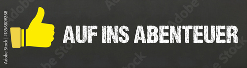 Auf ins Abenteuer	
