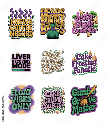 Mardi Gras themed text graphics with humorous phrases and decorative elements saying