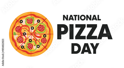 Flat vector poster for national pizza day featuring a whole pepperoni and vegetable pizza next to bold black text on white background.