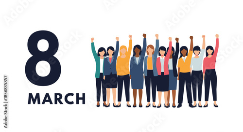 Diverse group of empowered women with raised fists celebrating International Womens Day on the 8th of March, promoting equality.