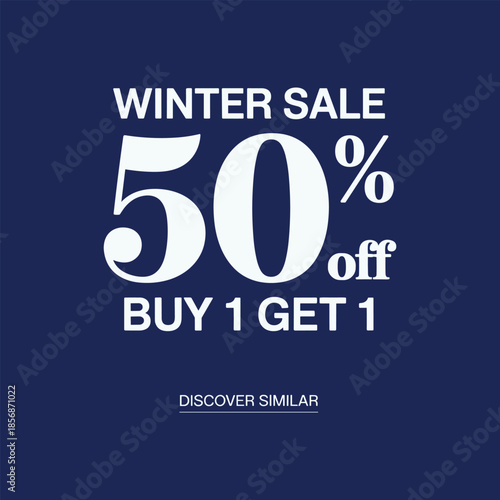 Winter Sale 50 Percent Off Promotional Banner with Buy One Get One Offer