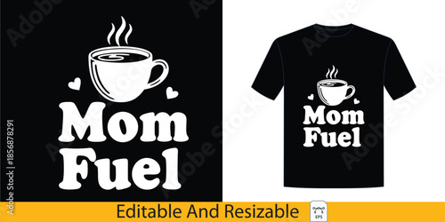 Mom Fuel Coffee Mug with Hearts - Perfect Gift for Mothers