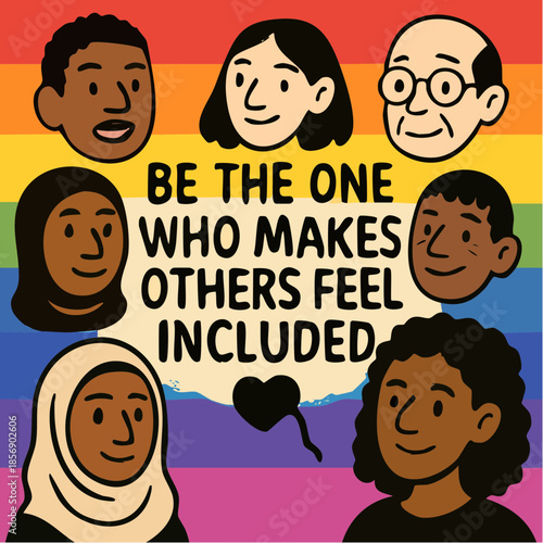 rainbow backdrop frames diverse portraits and bold message of belonging in radiant call for inclusion