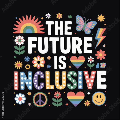 symbols of joy and unity surround bold message of inclusion in radiant retro celebration of diversity