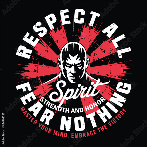 Martial Arts Fighter Badge with Motivational Quote Respect All Fear Nothing