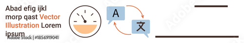 Language translation, international communication, time management, global networking, education, efficiency. A clock and speech bubbles with arrows. Translation and international communication
