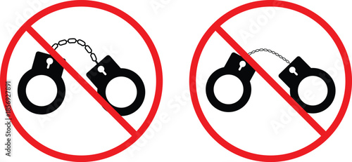 no handcuffs icon. Restraint prohibition symbols. Handcuffs forbidden graphic design. No shackles and freedom signs