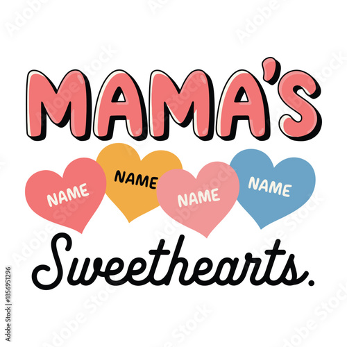 Mama’s Sweethearts Personalized Valentine Hearts Illustration