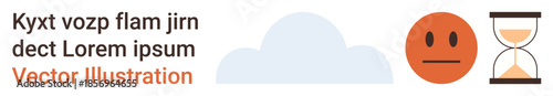 Time management, procrastination, emotional states, decision-making, countdowns, life balance. Neutral face, hourglass and cloud are . Time management and emotional states concept