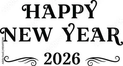 Happy New Year 2026 Minimalist Typography - Black Elegant Text on White Background