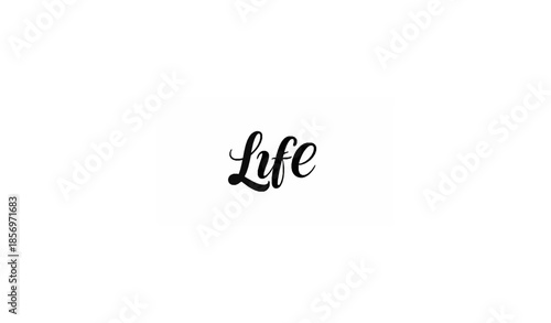 Beautiful Handmade LIFE Lettering Vector Logo Italic Typography
