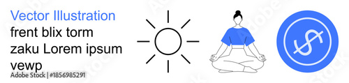 Wellness, mindfulness, spirituality, finance, motivation, success. Simple graphic of a meditating person, sun icon and financial symbol. Wellness and finance concept