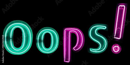 Oops! green and pink neon lights