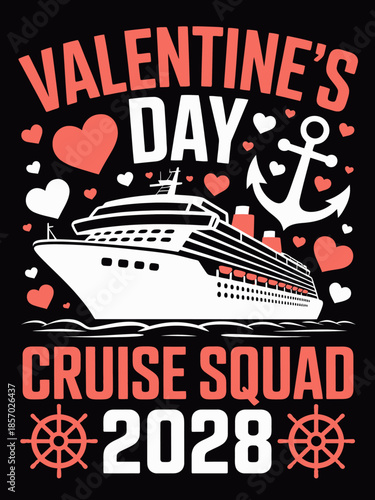 A colorful design features a cruise ship with nautical and heart symbols, celebrating Valentine's Day.
