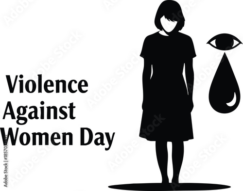 Minimalist silhouette of front facing woman standing with tear symbol and violence against women day text left view high contrast black and white awareness vector art