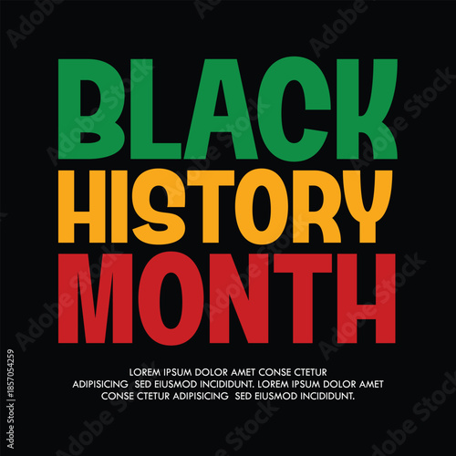 Black History Month Poster Bold Typography African American Heritage vector illustration Design
