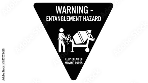 Black triangular warning sign indicating an entanglement hazard with a person caught in a mixer and text 'WARNING - ENTANGLEMENT HAZARD' and 'KEEP CLEAR OF MOVING PARTS'.