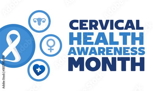 Cervical Health Awareness Month for better cervical health
