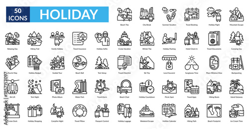 Holiday Line Icon Set. Beach Trip, City Break, Summer Vacation, Travel,  Booking, Holiday Flight, Mountain Escape