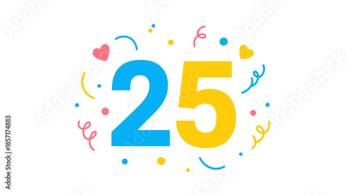 Celebration 25 Years Anniversary Number with Confetti and Hearts, Festive Design