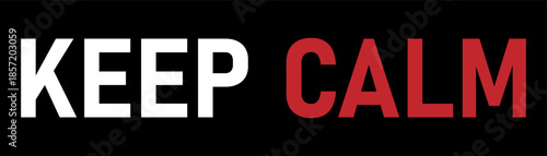 “Keep Calm” text in a clean, minimalist typography style on a solid background.