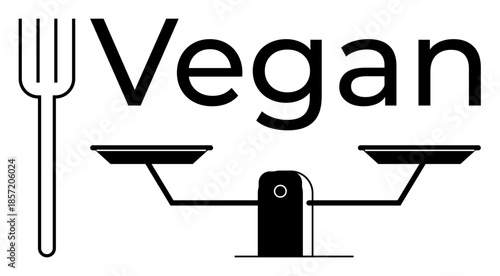 Veganism, sustainability, ethical choices, plant-based diets, conscious living, health focus. A black fork beside a balance scale with Vegan text. Veganism and sustainability concept