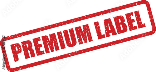 Red distressed rubber stamp graphic with the text Premium Label, indicating superior product identification and high quality assurance