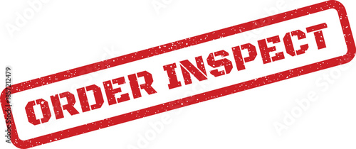 Red textured rubber stamp with text advising to inspect an order for quality control checks and verification