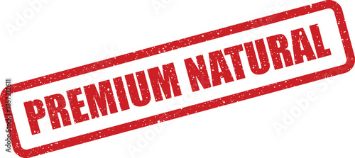 Red vintage style rubber stamp graphic displaying Premium Natural text, signifying organic origins and superior quality