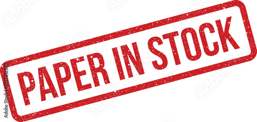 Textured grunge stamp featuring the message Paper In Stock, suitable for inventory management and supply chain tracking