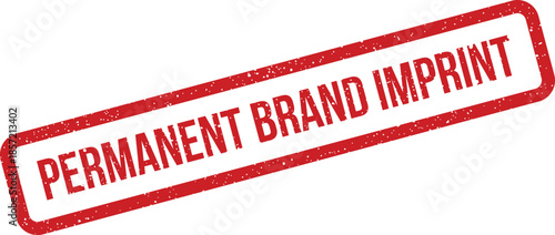 Textured red permanent brand imprint stamp for establishing corporate identity or product recognition