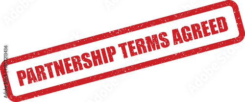 Textured red rectangle rubber stamp with Partnership Terms Agreed signifying successful negotiation and mutual business understanding
