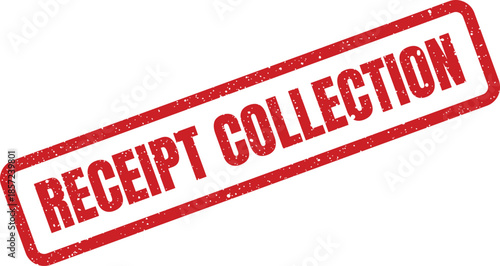 Bold rectangular rubber stamp with a vintage grunge texture displaying RECEIPT COLLECTION diagonally across the surface