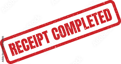 Bold rectangular rubber stamp with a vintage grunge texture displaying RECEIPT COMPLETED diagonally across the surface